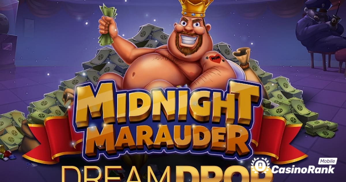Relax Gaming sisältää Dream Drop Jackpotin Midnight Marauder -kolikkopeliin